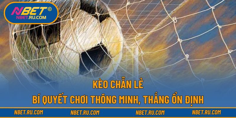 Kèo chẵn lẻ