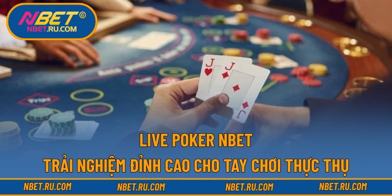 Live poker NBET
